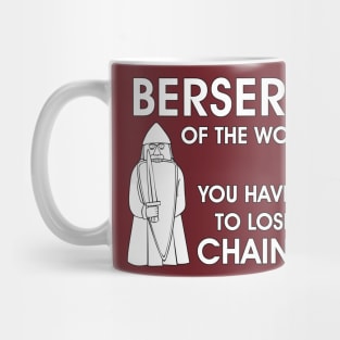 Berserkers unite! Mug